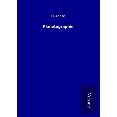 Planetographie, Taschenbuch von O. Lohse, BoD - Books on Demand