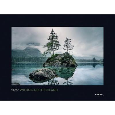 Wildnis Deutschland - KUNTH Wandkalender 2027
