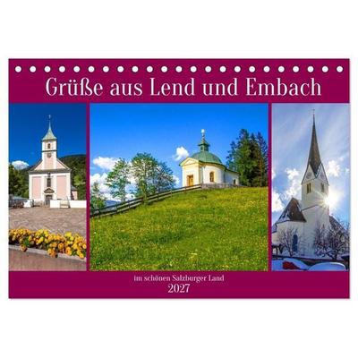 Grüße aus Lend und Embach (Tischkalender 2027 DIN A5 quer), CALVENDO Monatskalender