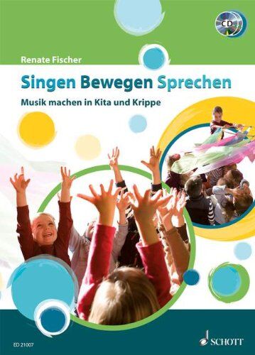 Renate Fischer - Singen Bewegen Sprechen: Musik machen in Kita und Krippe. Lehrerband mit CD. - Preis vom 09.10.2026 07:28:09 h