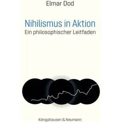 Nihilismus in Aktion, Fachbücher von Elmar Dod