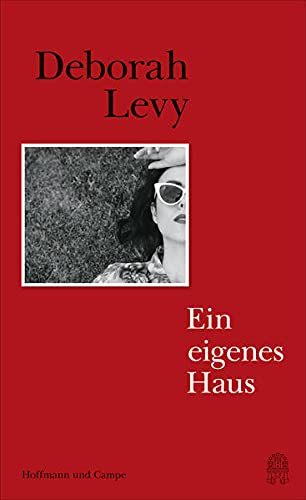 Deborah Levy - Ein eigenes Haus - Preis vom 13.10.2026 11:25:28 h