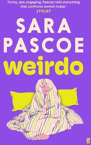Sara Pascoe - Weirdo: 'Intense, also BRILLIANT, funny and forensically astute.' Marian Keyes - Preis vom 13.10.2026 11:25:28 h