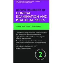 Oxford Handbook of Clinical Examination and Practical Skills, Fachbücher von Tanya Monaghan, James Thomas