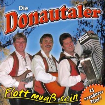 Flott muass sein - Die Donautaler, CD
