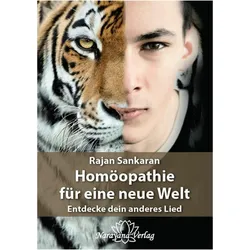 Homöopathie für eine neue Welt, Fachbücher von Rajan Sankaran