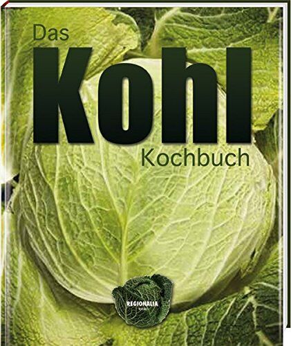 Das Kohl Kochbuch - Preis vom 14.10.2026 23:07:16 h