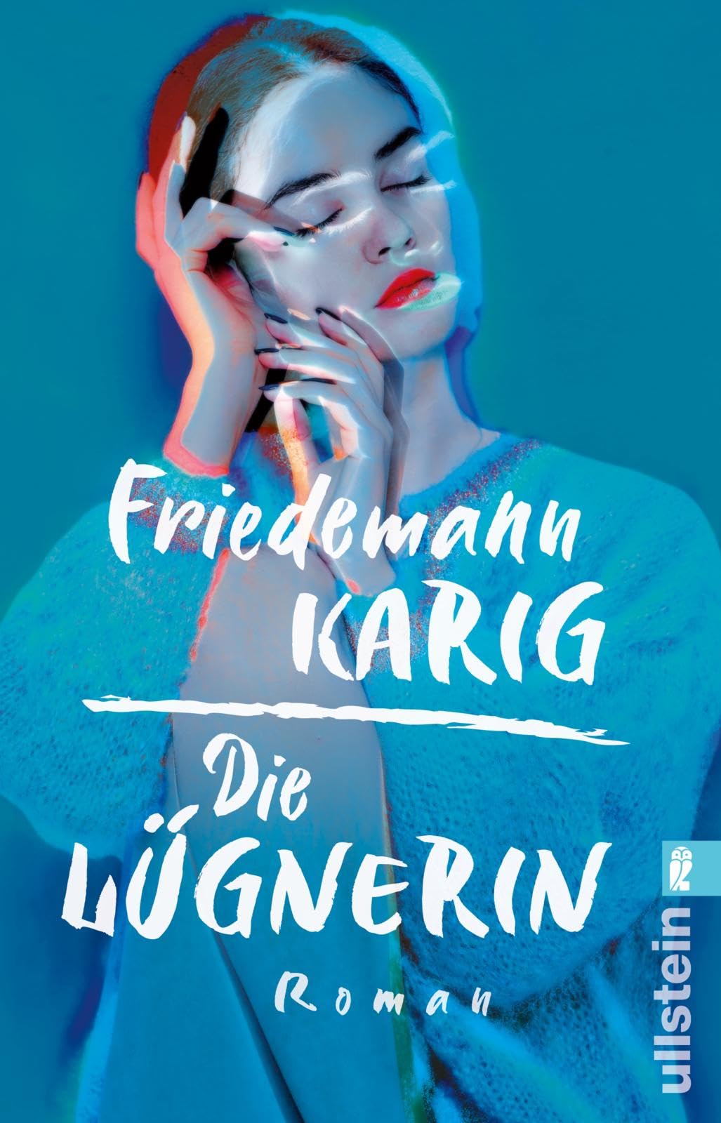 Friedemann Karig - Die Lügnerin: Roman Der neue Roman des Bestseller-Autors - Preis vom 18.10.2026 19:22:15 h