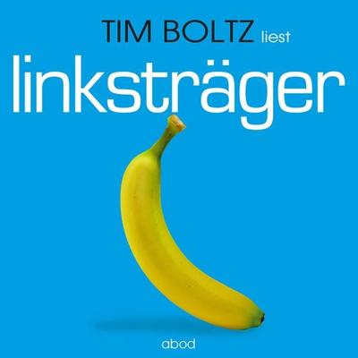 Linksträger - Tim Boltz, Audio, 4066004653266