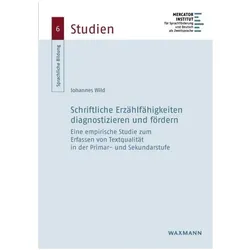Schriftliche Erzählfähigkeiten diagnostizieren und fördern, Fachbücher von Johannes Wild