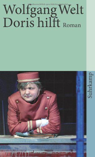 Wolfgang Welt - Doris hilft: Roman (suhrkamp taschenbuch) - Preis vom 30.09.2026 22:30:23 h
