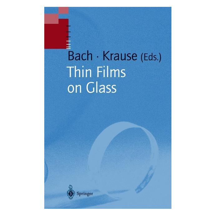 Springer Thin Films on Glass (Englisch, Softcover, Dieter Krause, Hans Bach) (55376290)