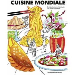 Cuisine Mondiale, Ratgeber von Alexandra Stäheli, Atelier Mondial