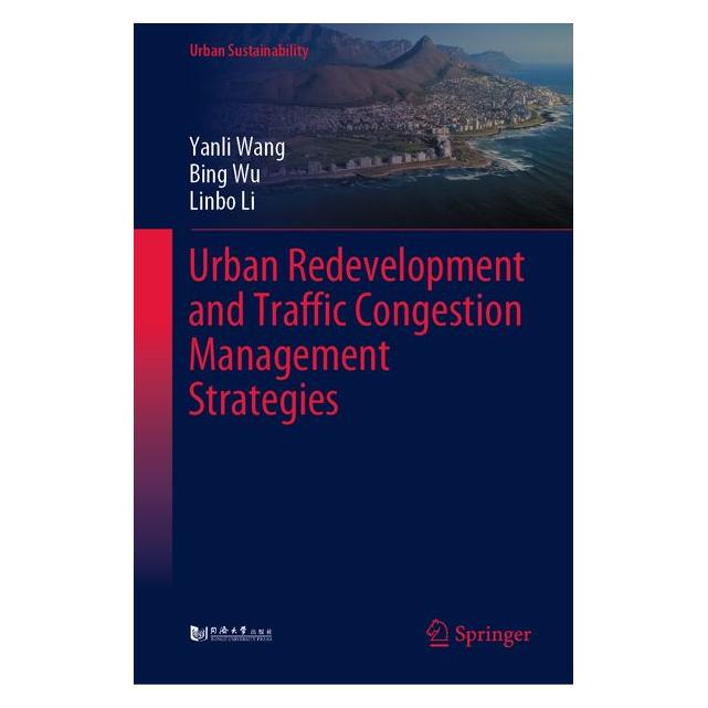 Springer Urban Redevelopment and Traffic Congestion Management Strategies (63713197)