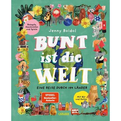 Bunt ist die Welt, Gebundene Ausgabe von Jenny Boidol, Carlsen, 978-3-551-58445-8