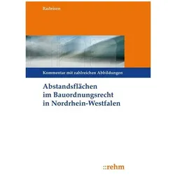 Abstandsflächen im Bauordnungsrecht Nordrhein-Westfalen, Fachbücher von Marita Radeisen