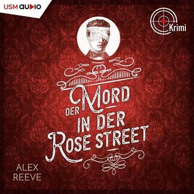 Mord in der Rose Street - Alex Reeve, Audio, 9783803285744