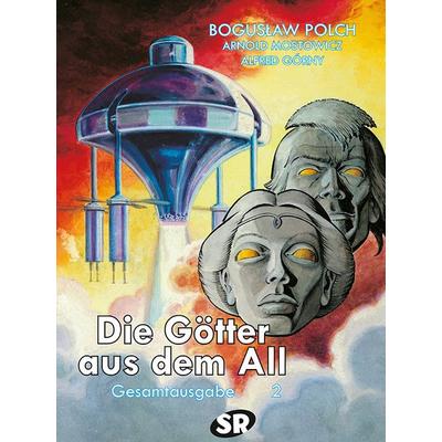 Die Götter aus dem All, Gebundene Ausgabe von Boguslaw Polch,Arnold Mostowicz,Alfred Gorny, SR Verlag, 978-3-947800-36-0