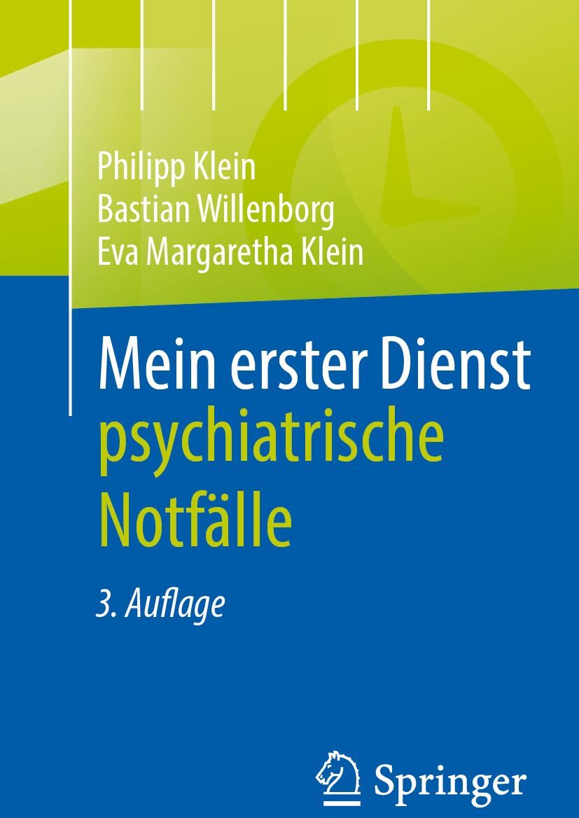 Klein, Jan Philipp - Mein erster Dienst - psychiatrische Notfälle: Psychiatrische Notfälle - Preis vom 14.10.2026 23:07:16 h