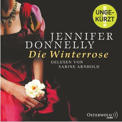 Die Winterrose - Jennifer Donnelly, Audio, 9783844906967