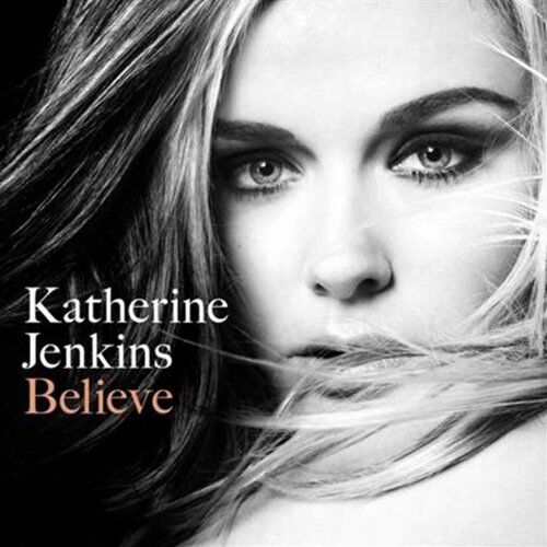 Katherine Jenkins - Believe - Preis vom 08.10.2026 07:26:42 h