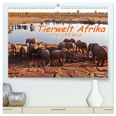 Tierwelt Afrika - Frei und Wild (hochwertiger Premium Wandkalender 2027 DIN A2 quer), Kunstdruck in Hochglanz