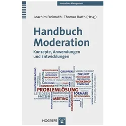 Handbuch Moderation, Fachbücher von Thomas Barth, Joachim Freimuth