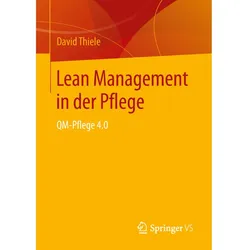 Lean Management in der Pflege, Fachbücher von David Thiele