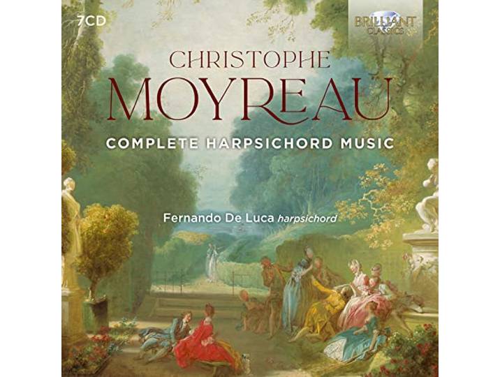 Moyreau: Complete Harpsichord Music