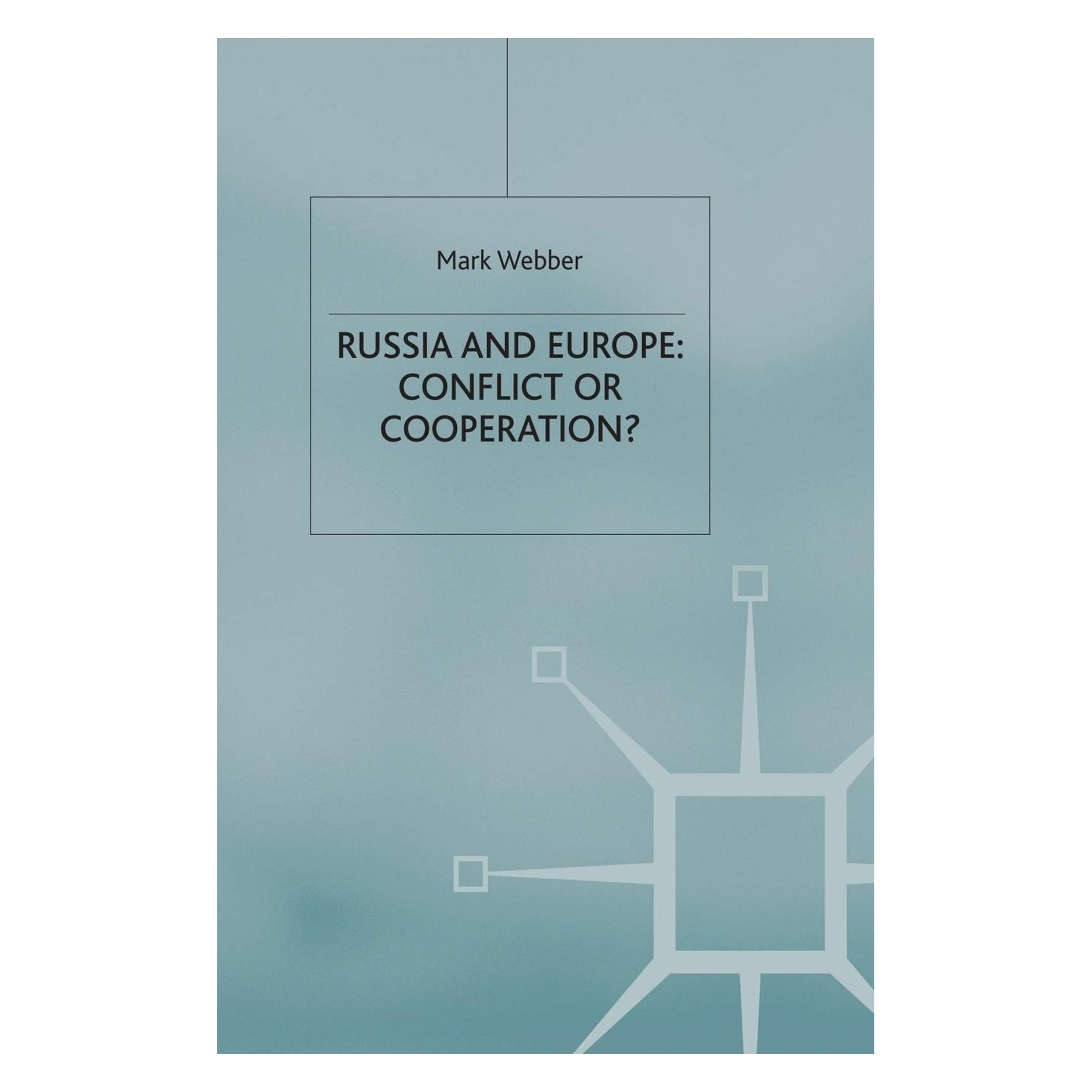 Springer Russia and Europe: Conflict or Cooperation? (Englisch, Softcover, M Webber, M. Webber) (55816985)