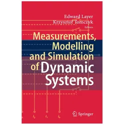 Measurements, Modeling and Simulation of Dynamic Systems, Fachbücher von Krzysztof Tomczyk, Edward Layer