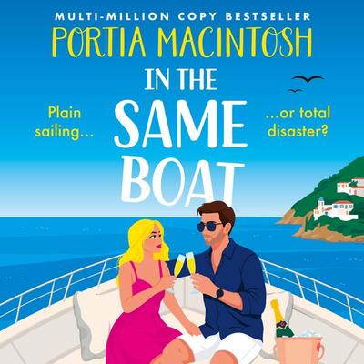 In the Same Boat - Portia MacIntosh, Audio, 9781805573296