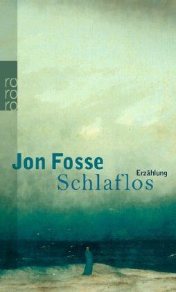 Jon Fosse - Schlaflos - Preis vom 02.10.2026 23:42:20 h
