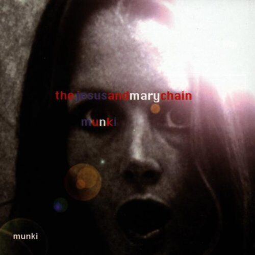 the Jesus & Mary Chain - Munki - Preis vom 11.10.2026 15:43:13 h