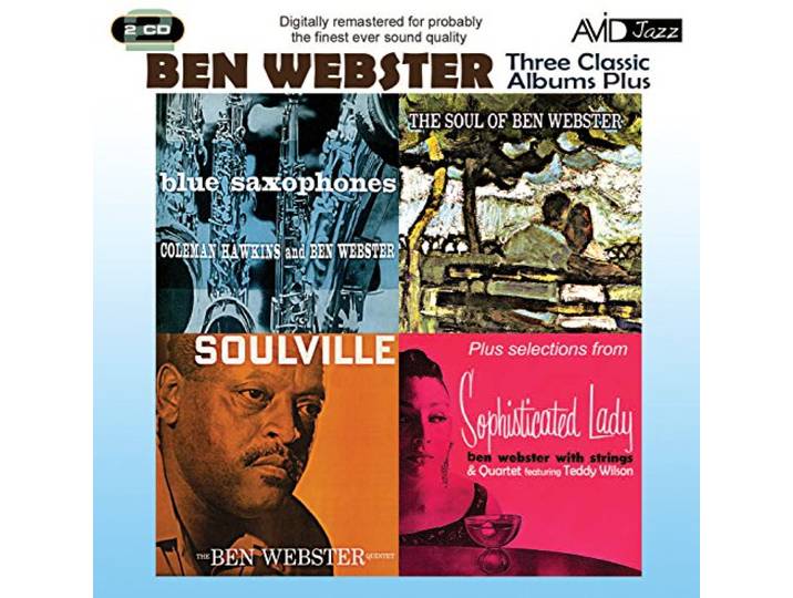 Ben Webster - Blue Saxophones/Soulville/The Soul