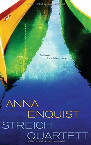 Anna Enquist - Streichquartett: Roman - Preis vom 02.10.2026 23:42:20 h