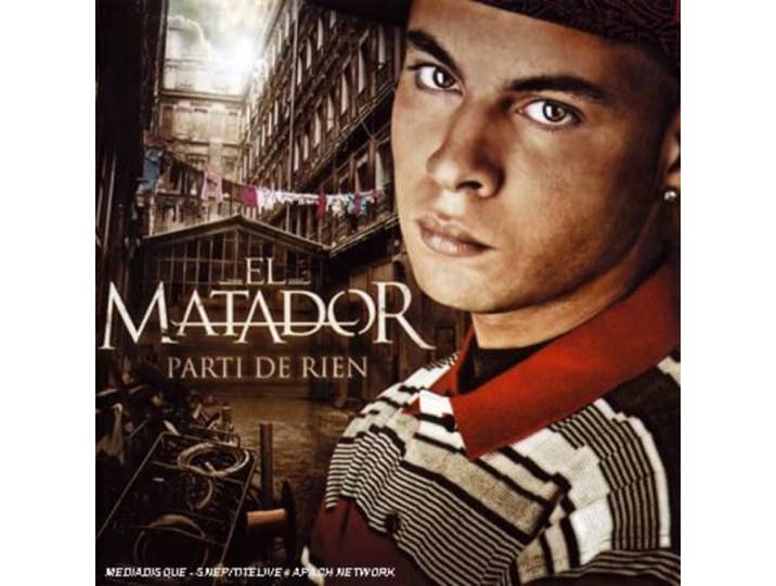 El Matador - Parti De Rien