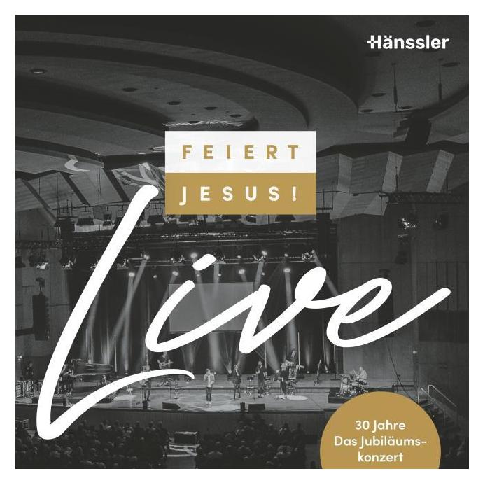 Haenssler Feiert Jesus!:Feiert Jesus! live (30 Ja (Deutsch, FeiertJesus) (62323123)