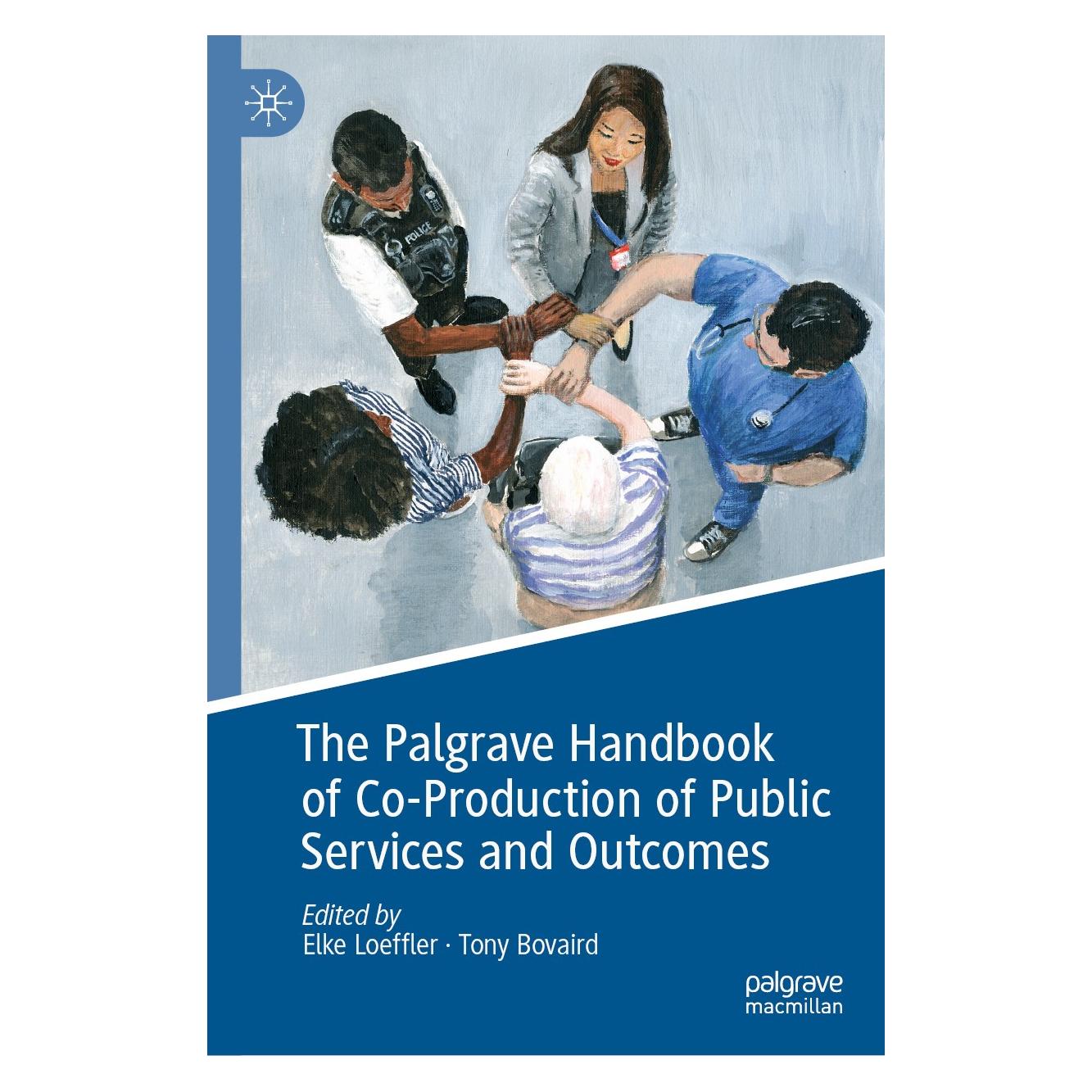 Springer The Palgrave Handbook of Co-Production of Public Services and Outcomes (Englisch, Hardcover, Elke Loeffler, Tony Bovaird) (9783030537043)