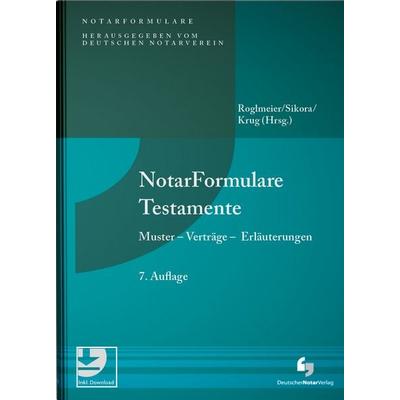 NotarFormulare Testamente, Gebundene Ausgabe von , Deutscher Notarverlag GmbH & Co. KG Fachverlag für Notare, 978-3-95646-337-2