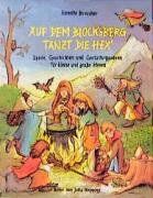 Annette Breucker - Auf dem Blocksberg tanzt die Hex'. Spiele, Geschichten und Gestaltungsideen für kleine und große Hexen - Preis vom 10.10.2026 11:48:34 h