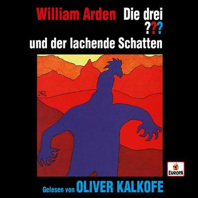 Oliver Kalkofe liest: Die drei ??? und der lachende Schatten - William Arden, Audio, 4064066619794