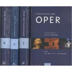 Geschichte der Oper in vier Bänden, Sachbücher von Silke Leopold