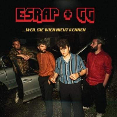 ...Weil Sie Wien Nicht Kennen - EsRap,Gasmac Gilmore, Vinyl