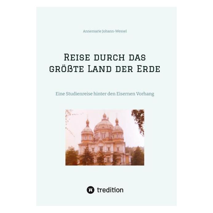 Bod Johann-Wessel:Reise durch das gröÃte La (Deutsch, Hardcover, Annemarie Johann-Wessel) (67816692)