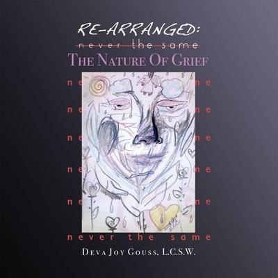 Re-arranged, Never the Same - Deva Joy Gouss, Audio, 9781953598189