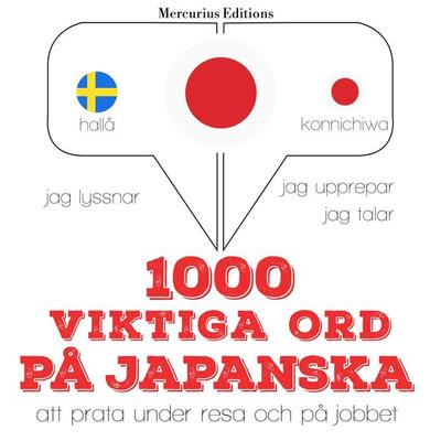1000 viktiga ord på japanska - JM Gardner, Audio, 9782821130265
