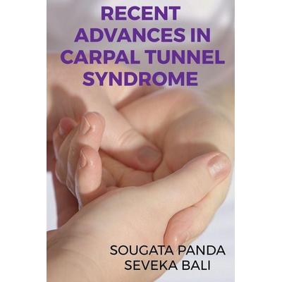 Recent advances in carpal tunnel syndrome., Taschenbuch von Sougata Panda, Notion press, 978-1-64828-340-6