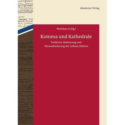 Komma und Kathedrale, Gebundene Ausgabe von , De Gruyter, 978-3-05-006007-1