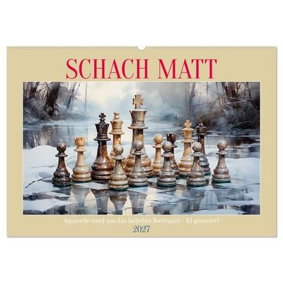Schach Matt (Wandkalender 2027 DIN A2 quer), CALVENDO Monatskalender